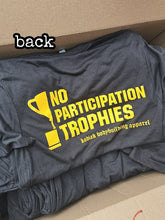 No Participation Trophies Supersoft Tee