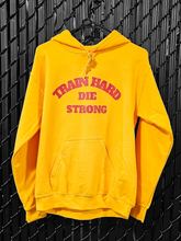 Train Hard Die Strong Gold Hoodie
