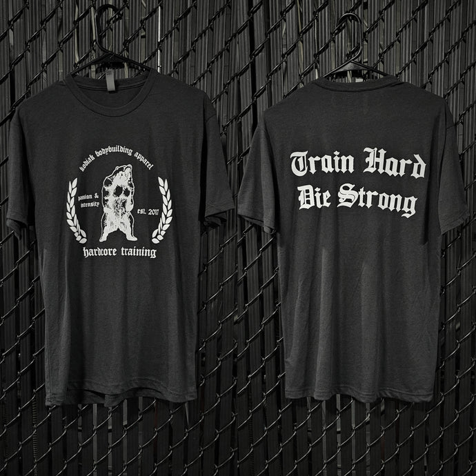 Train Hard Die Strong Triblend Tee