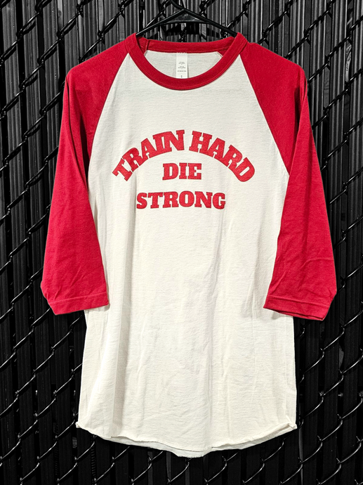 Train Hard Die Strong Red & White 3/4 Sleeve Raglan