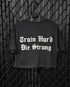 Train Hard Die Strong Ladies Cropped Jersey Tee (Black)