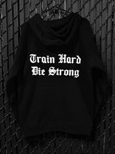 Train Hard Die Strong Hoodie - Original